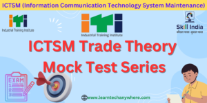 ITI ICTSM Trade 50 MCQs Practice Questions